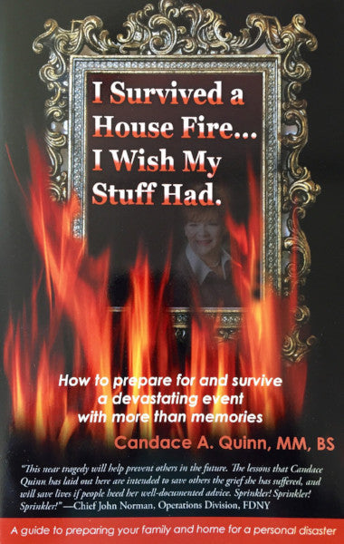 Home Safety Book - I Survived A House Fire...I Wish My Stuff Had by Candace Quinn | GuestOutfitters.com